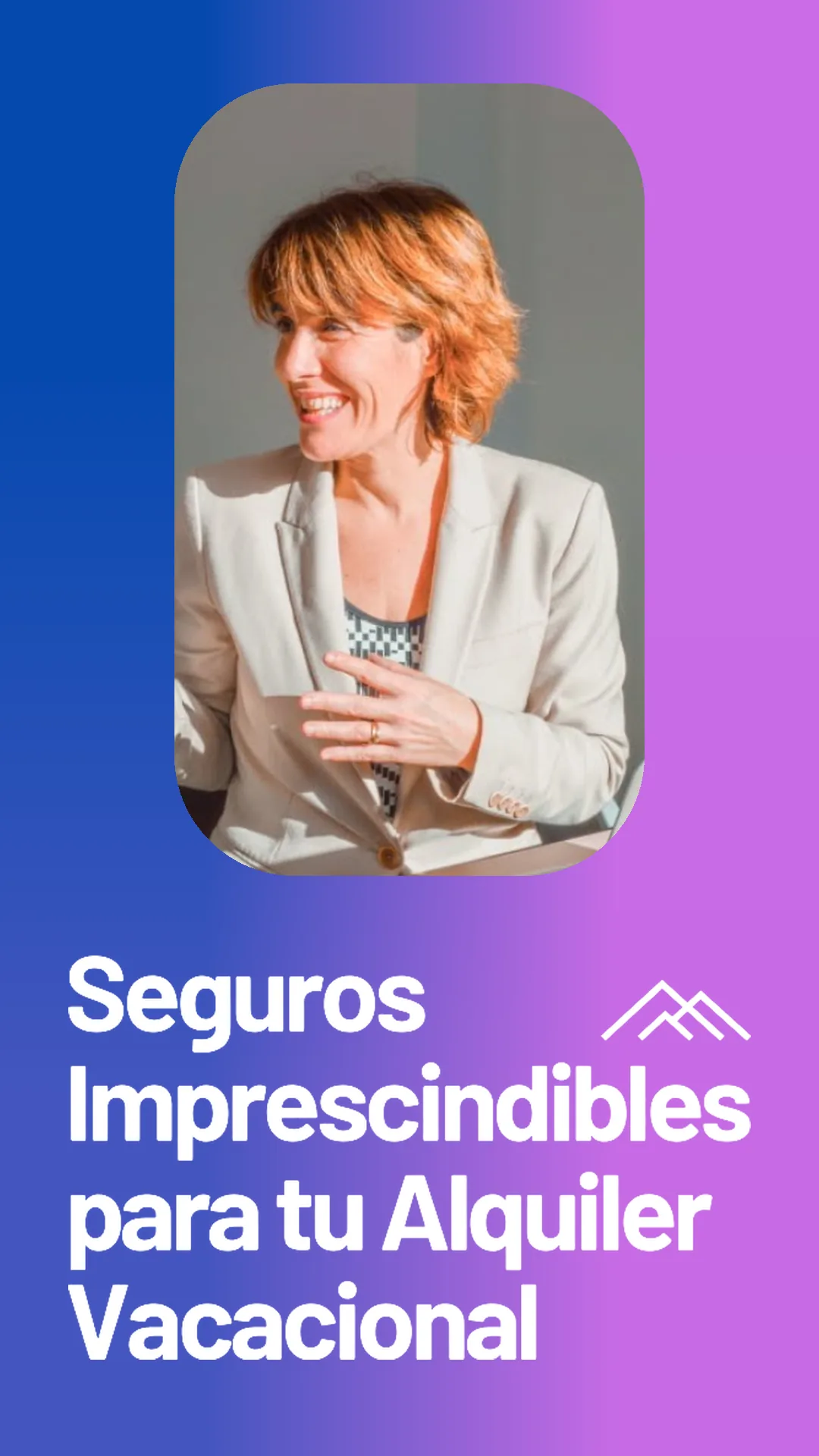 Neus, de SegurCorazón, explica los seguros imprescindibles para tu alquiler vacacional